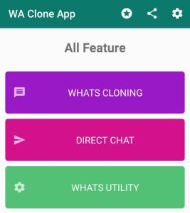 tap on Whats Cloning 