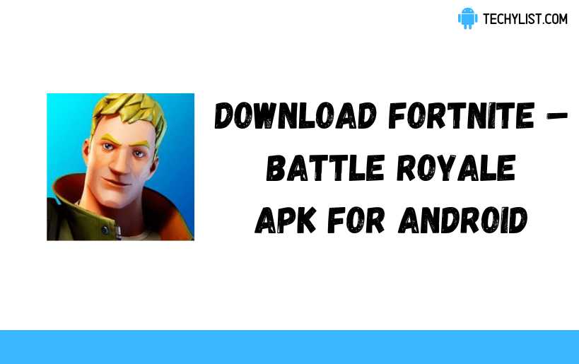 Download Fortnite APK 28.01.0-30106568-Android for Android 