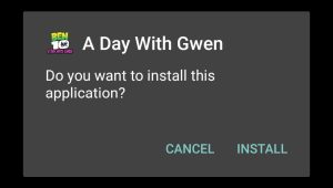 Tap Install Ben 10 A Day With Gwen to start installtion