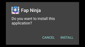 install Fap Ninja by tapping on Install