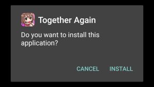 Tap Install to install Together Again