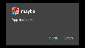 Maybe- Interactive Stories successfully installed