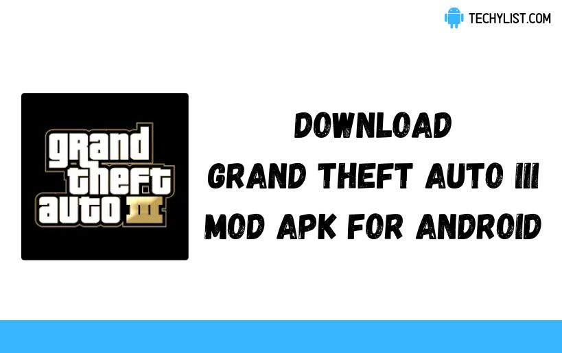 Grand Theft Auto III Mod APK 1.9 (Menu, Unlimited Money)