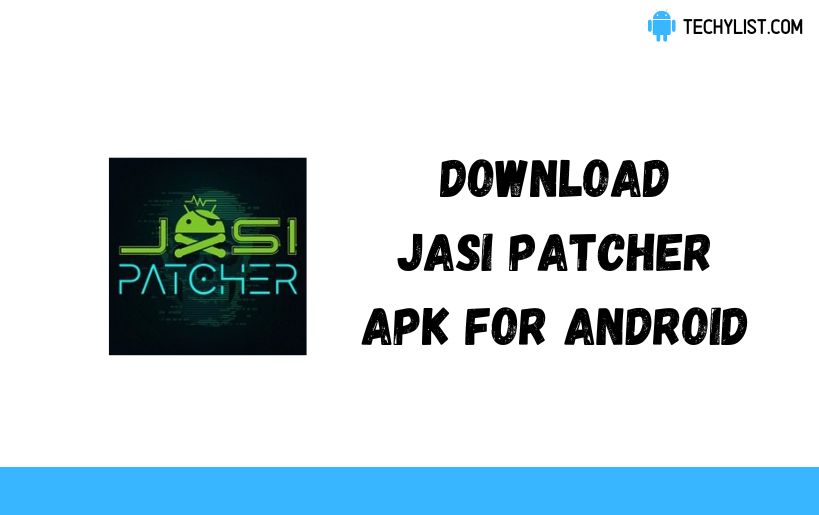 Download Jasi Patcher Apk v4 11 (Latest)