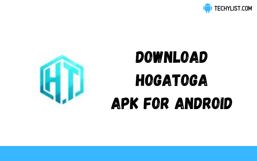 Download HogaToga Apk v1 0 For Android (Latest)