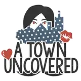 A Town Uncovered