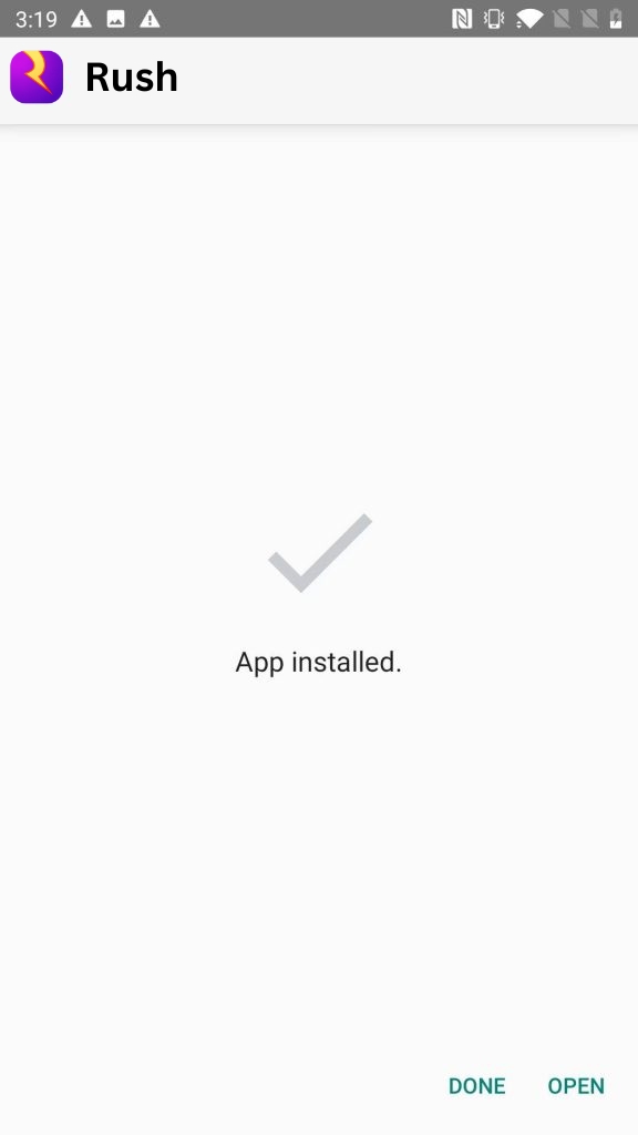 Rush App Installed